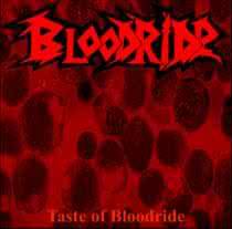 Bloodride (FIN) : Taste of Bloodride